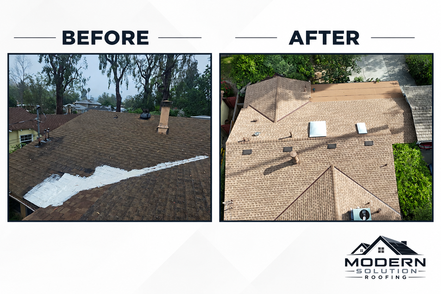 before and after Shingles Roof Modern Solution Roofing San Fernando Valley and Santa Clarita